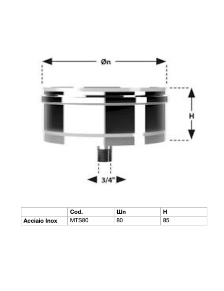Tappo Scarico Condensa Ø80 In Acciaio Inox Aisi 316 L BA Spessore 0,44 mm.
